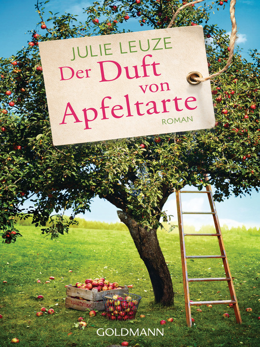 Title details for Der Duft von Apfeltarte by Julie Leuze - Available